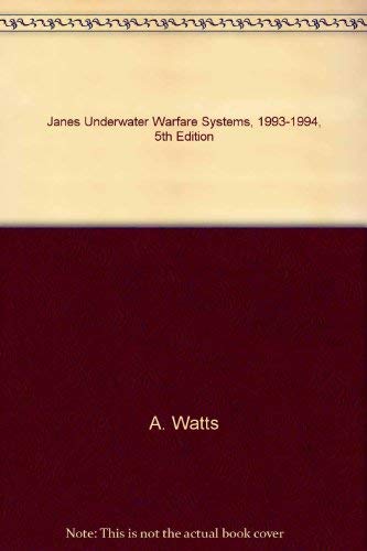 Janes Underwater Warfare Systems 1993-94.