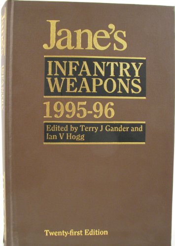Jane's Infantry Weapons 1995-96 (9780710612410) by Gander, Terry J.
