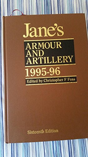 Imagen de archivo de Jane's Armour and Artillery 1995-96 (Jane's Armour & Artillery) a la venta por Montclair Book Center