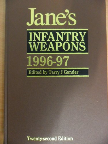 Jane's Infantry Weapons 1996-97 (9780710613547) by Gander, Terry J.