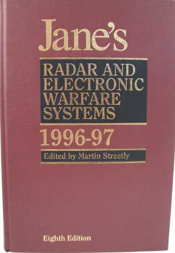 Imagen de archivo de Jane's Radar and Electronic Warfare Systems 1996-97 a la venta por Lincolnshire History & Archaeology Soc