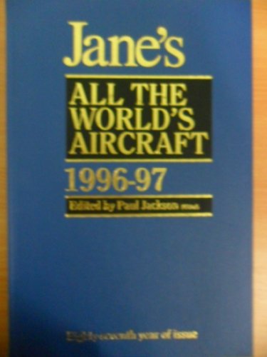 9780710613776: Jane's All the World's Aircraft: 1996-97