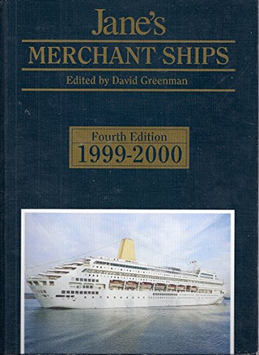 Stock image for JANE'S MERCHANT SHIPS 1999-2000; FOURTH EDITION for sale by Artis Books & Antiques