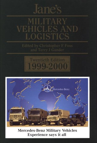 Stock image for Jane's Military Vehicles and Logistics 1999-2000. for sale by Orrin Schwab Books