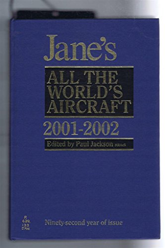 JANE'S ALL THE WORLD'S AIRCRAFT 2001-2002