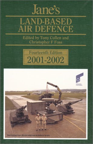 Stock image for Jane's Land-Based Air Defense 2001-2002 (JANE'S LAND-BASED AIR DEFENCE) for sale by Front Cover Books