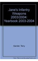 Stock image for Jane's Infantry Weapons 2003-2004 for sale by Anybook.com