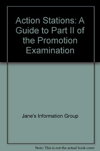 Action Stations: A Guide to Part II of the Promotion Examination (9780710626509) by [???]