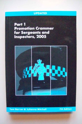 Stock image for Promotion Crammer for Sergeants and Inspectors: Pt. 1 for sale by AwesomeBooks