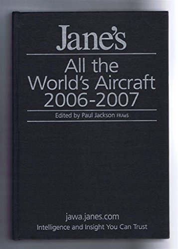 9780710627452: Jane's All the World's Aircraft 2006-2007