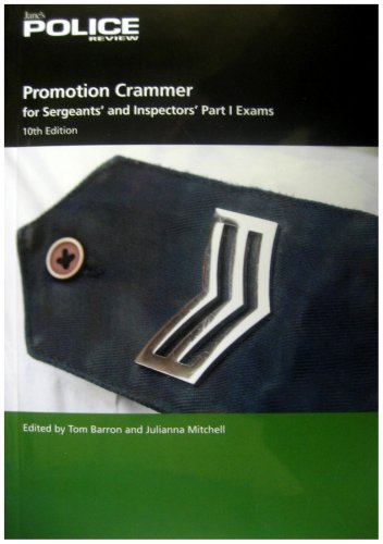 Stock image for Promotion Crammer for Sergeants and Inspectors Part 1 Exams (Janes Police Review) for sale by WorldofBooks