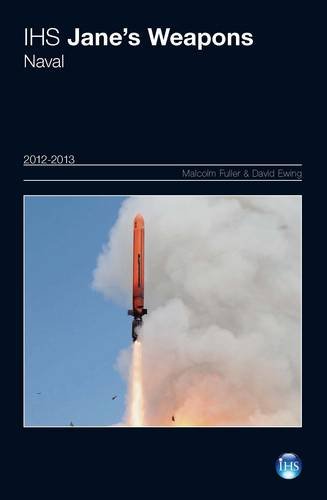 IHS Jane's Weapon Naval 2012-2013 (9780710630209) by Fuller, Malcolm; Ewing, David
