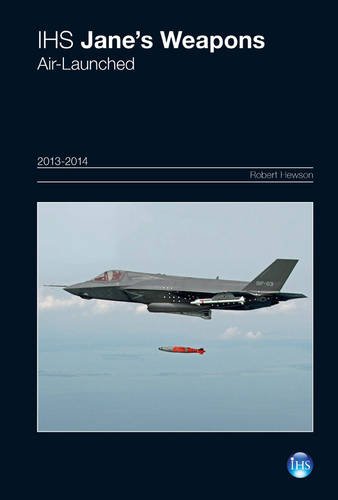 Jane's Weapons: Air-Launched 2013-2014 2013/2014 (9780710630582) by Hewson, Robert