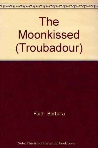 The Moonkissed (9780710730183) by Barbara Faith