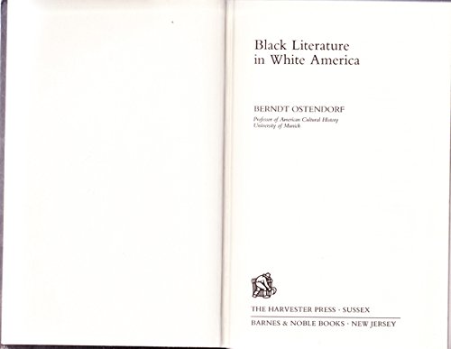 Beispielbild fr Understanding Black Literature in White America (Studies in Contemporary Literature & Culture) zum Verkauf von medimops