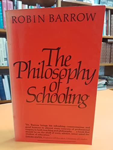 Imagen de archivo de Philosophy of Schooling: Comprehensive Textbook for Students and Teachers a la venta por WorldofBooks