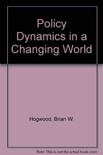 9780710801777: Policy Dynamics in a Changing World
