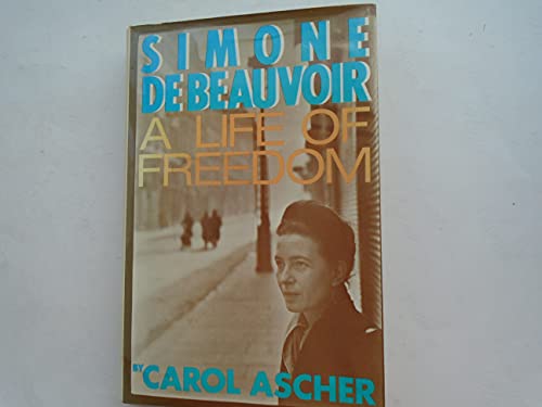 Beispielbild fr Simone de Beauvoir: A Life of Freedom zum Verkauf von WorldofBooks