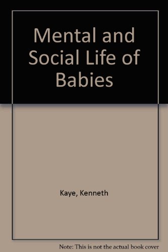 9780710804167: Mental and Social Life of Babies