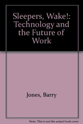 9780710804181: Sleepers, Wake!: Technology and the Future of Work