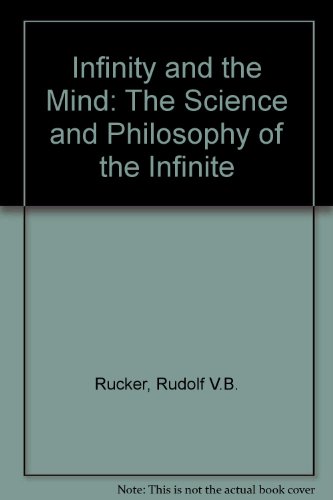 Beispielbild fr Infinity and the Mind: The Science and Philosophy of the Infinite zum Verkauf von WorldofBooks