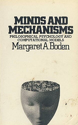 Beispielbild fr Minds and Mechanisms: Philosophical Psychology and Computational Models zum Verkauf von Reuseabook