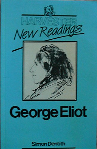 9780710805980: George Eliot (New Readings Series)
