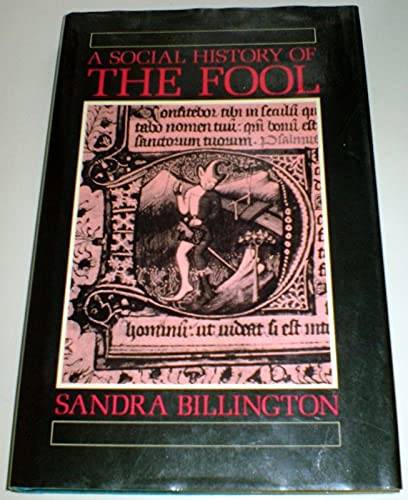 Stock image for A SOCIAL HISTORY OF THE FOOL. for sale by Any Amount of Books