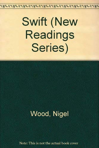 Beispielbild fr Swift (New Readings Series) zum Verkauf von Books From California