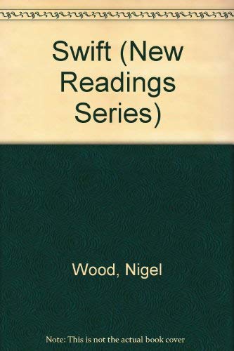 9780710806529: Swift (New Readings Series)