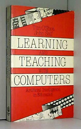 Learning Teaching with Computers (9780710806659) by Tim O'Shea