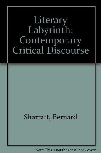 9780710809025: Literary Labyrinth: Contemporary Critical Discourse