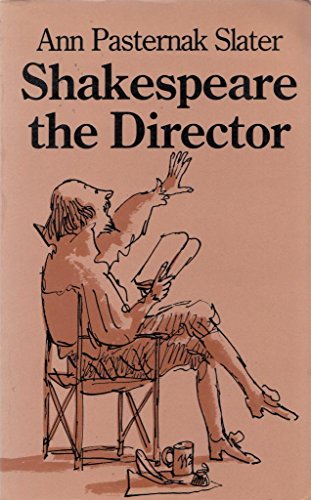 Stock image for Shakespeare the Director for sale by Anybook Ltd.