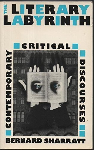 9780710809964: Literary Labyrinth: Contemporary Critical Discourse