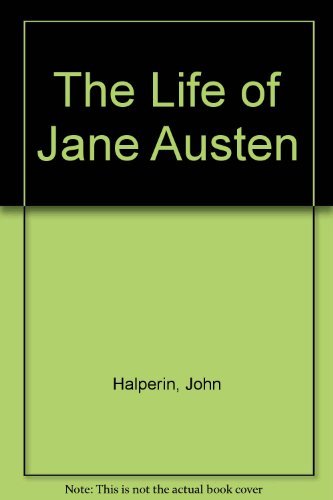 Stock image for The Life of Jane Austen for sale by Better World Books