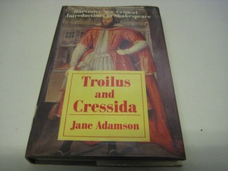 9780710811080: "Troilus and Cressida" (Critical Introduction to Shakespeare S.)