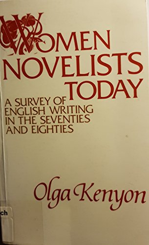 9780710811622: Women Novelists Today **