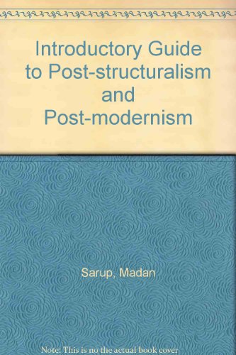 9780710813398: An introductory guide to post-structuralism and postmodernism