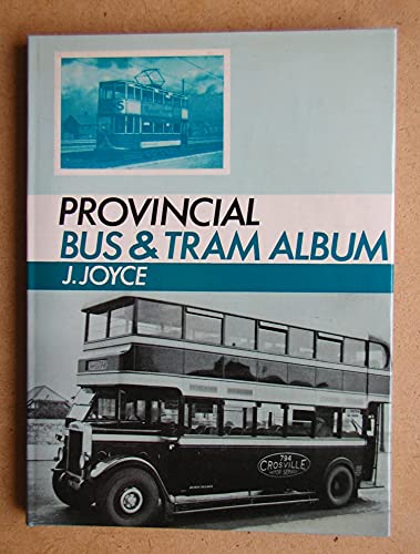 Provincial Bus and Tram Album