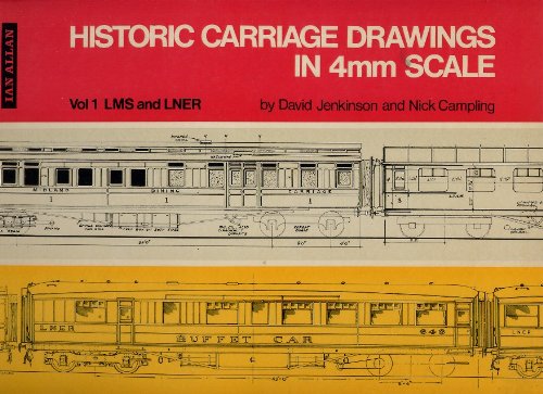 Stock image for Historic Carriage Drawings in 4mm Scale. Vol 1: LMS & LNER for sale by WorldofBooks