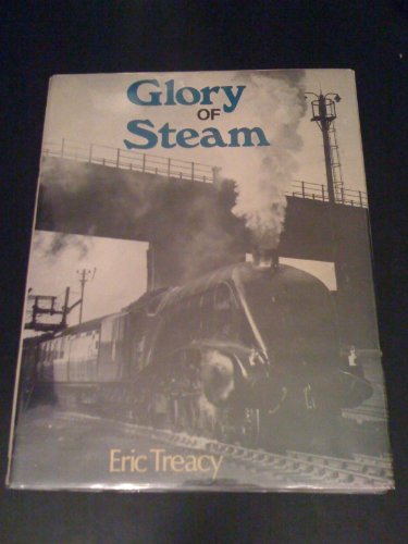 Beispielbild fr Glory of Steam zum Verkauf von Reuseabook