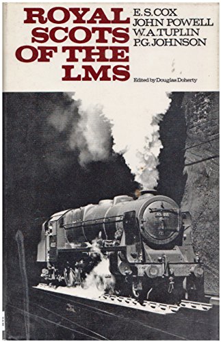 9780711001657: Royal Scots of the London, Midland and Scottish Railway