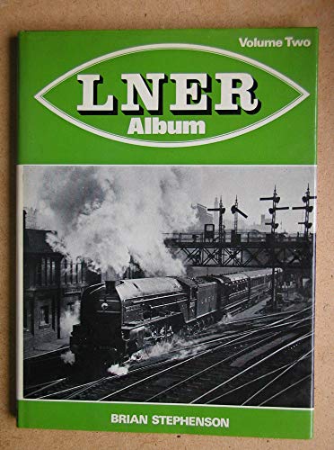 Lner Album (Volume 2)