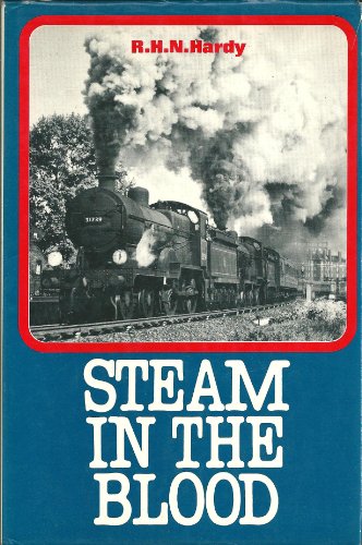 9780711002111: Steam in the Blood