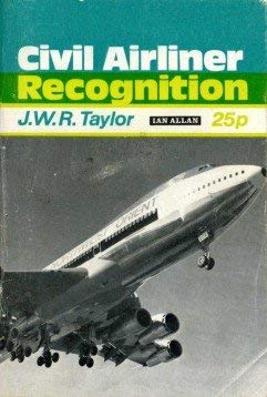 Stock image for Civil Airliner Recognition for sale by Ryde Bookshop Ltd