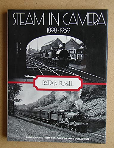 Beispielbild fr Steam in Camera, 1898-1959 zum Verkauf von WorldofBooks