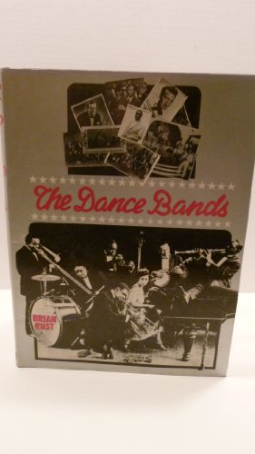 Beispielbild fr The Dance Bands zum Verkauf von WorldofBooks