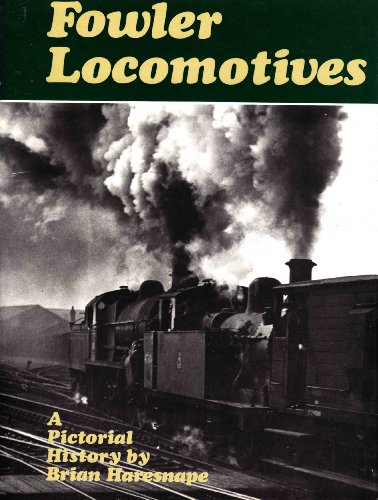 Beispielbild fr Fowler Locomotives zum Verkauf von WorldofBooks