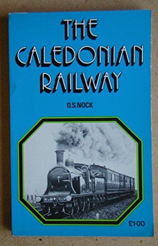 Caledonian Railway - O. S. Nock