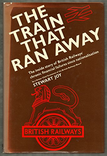 Stock image for The Train That Ran Away for sale by Lexington Books Inc
